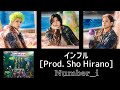 【翻訳付き歌割り】Number_i 《 インフル 》 歌詞 歌割り パート分け Line Distribution