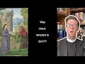 What's up with the Temptation of Jesus? #anglican #lent #sin #fasting