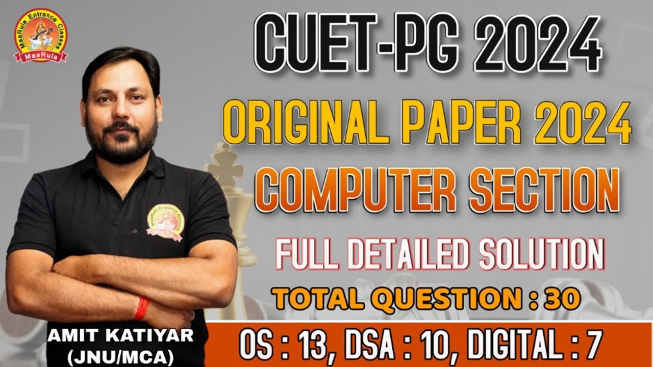 CUET-PG 2024 DETAILED SOLUTION COMPUTER SECTION SCQP09 PAPER SOLVED