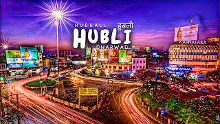 Hubli Dharwad City हबल धरवड शहर Twin City Of Karnataka Hubballi