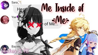 Genshin Impact texts lyrics prank. Me Inside of Me, Heathers part 7