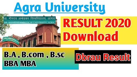 Dbrau Result 2020 / MA / Dr Bhim Rao Ambedkar University Agra Result 2020 Latest News / Download
