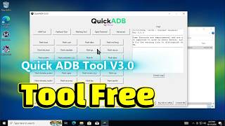 Quick ADB Tool V3.0 ADB and Fastboot commands on Android smartphones. Download free 💯✅