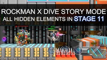 Rockman X Dive | Story Mode Stage 11 | All Hidden Element Location
