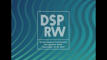 Direct Support Professional Recognition Week 2021