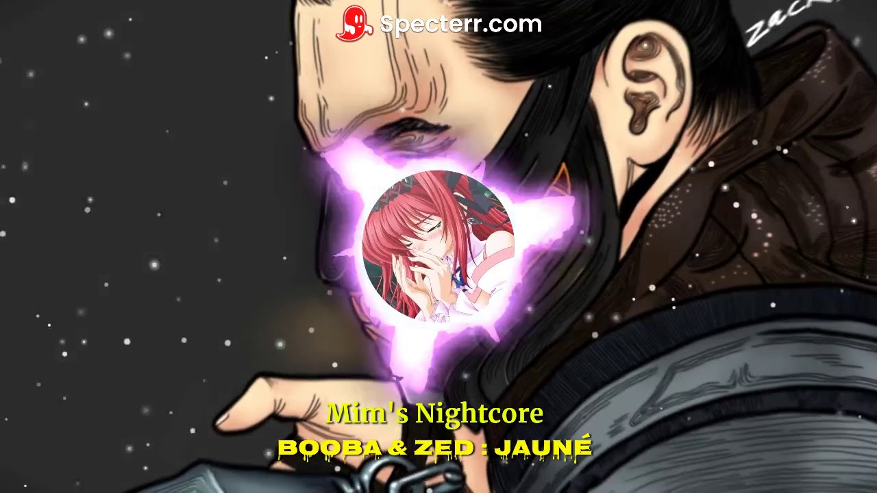 Booba feat Zed jaune ( Nightcore)
