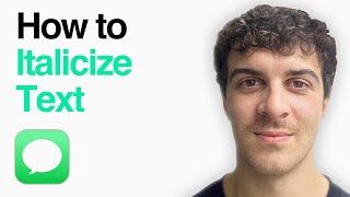 How To Italicize Text In Imessage On Iphone (Ios 18) (2025 Guide) Profile
