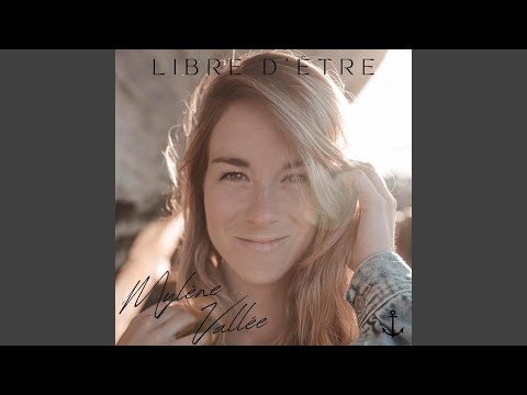 Libre d'être