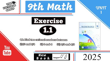 9th Class Math | Exercise 1.1 Q6 | Find Two Rational Numbers Between Two Numbers | PTB 2025
