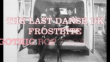 FROSTBITE by LAST DANSE UK. Drum machine pop GOTH from 1994. Reel to reel then to cassette