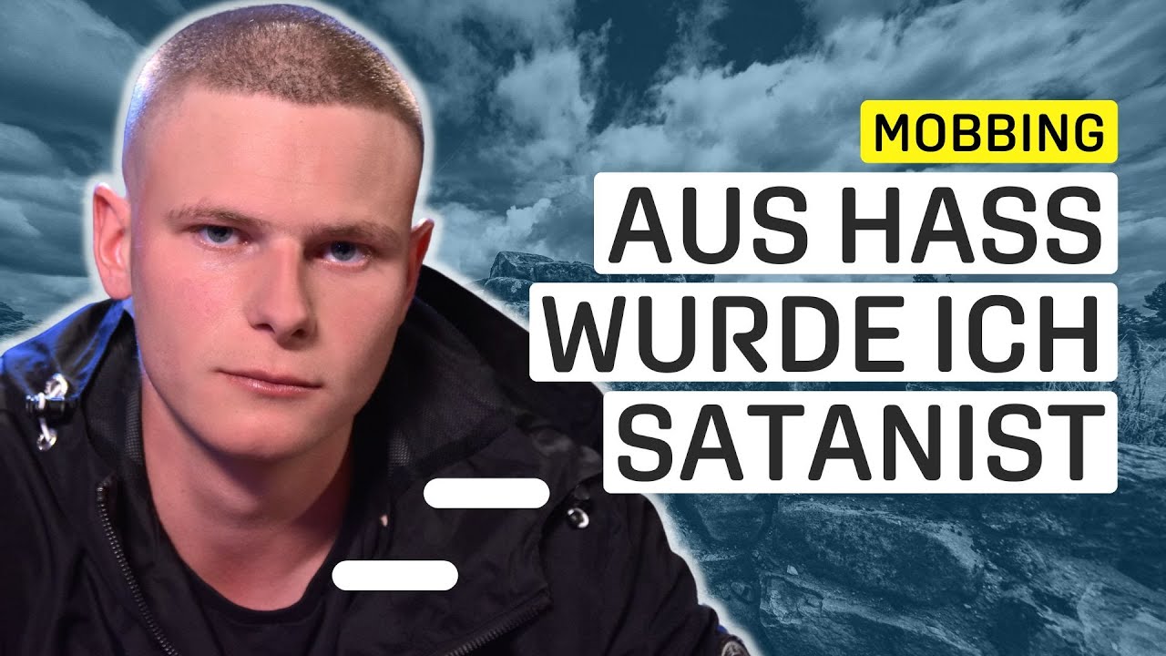 „Ich bringe euch um“ | Mobbing: Satan sollte mir Macht geben | Nie mehr verletzt werden