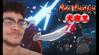 Inuyasha Episode 76 Reaction/Review
