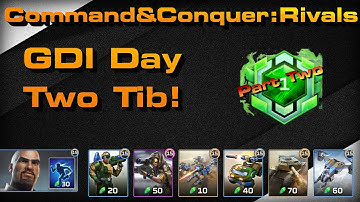 C&C Rivals: GDI Day Two Tib Part Two!