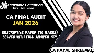 CA Final Audit Jan 26 | Descriptive Paper Solved with Full Answer Key | CA Payal Shreemal