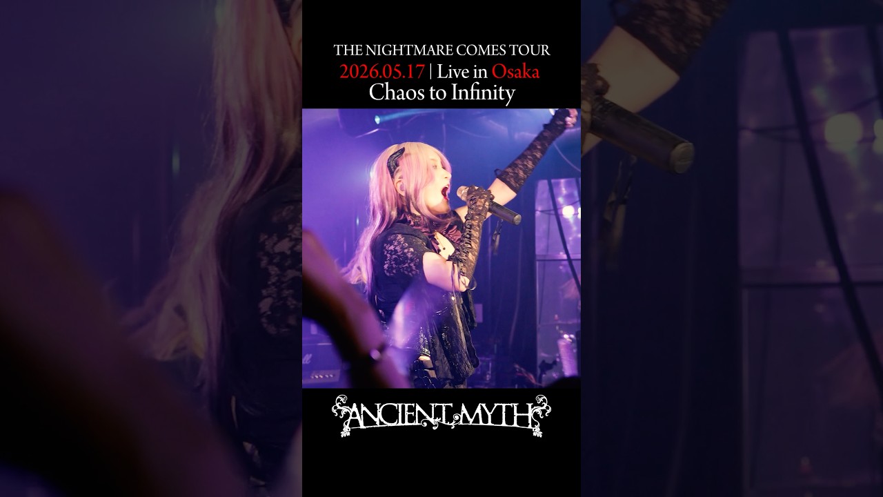 2026.05.17｜Live in Osaka｜Chaos to Infinity