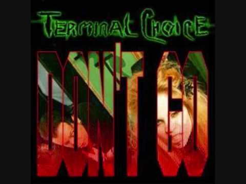 Terminal Choice - Don't go (lyrics)