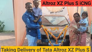 Taking Delivery of Tata Altroz XZ Plus S iCNG | Tata altroz iCNG top model | value for money variant