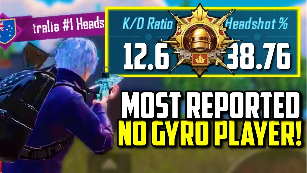 THE MOST REPORTED NO GYRO PLAYER IN PUBG MOBILE FOR CHEATING!!