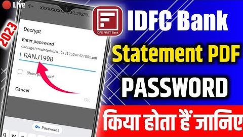 IDFC Bank Statement Pdf Password | Statement Pdf Password IDFC | Pdf Password Kaise Pata Kare