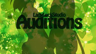 L☘S || Second Auditions // Open