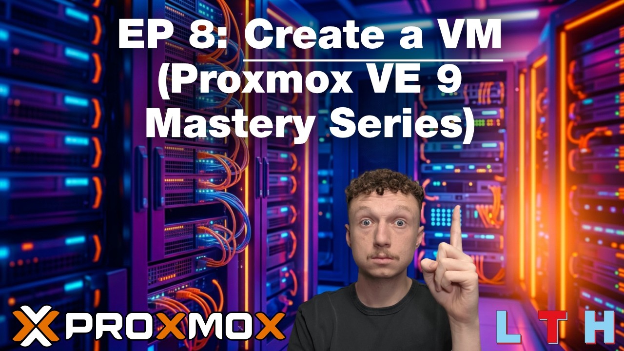 How to Create a VM in Proxmox | EP 8 Proxmox VE 9 Mastery Guide 2026