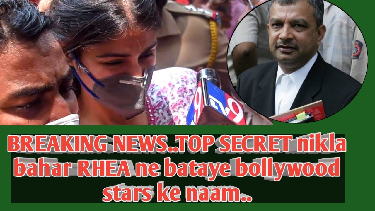 Breaking news.Khul raha hai Sushant ke case ka top secret 🤐. Rhea ne bataya Bollywood stars ke naam.