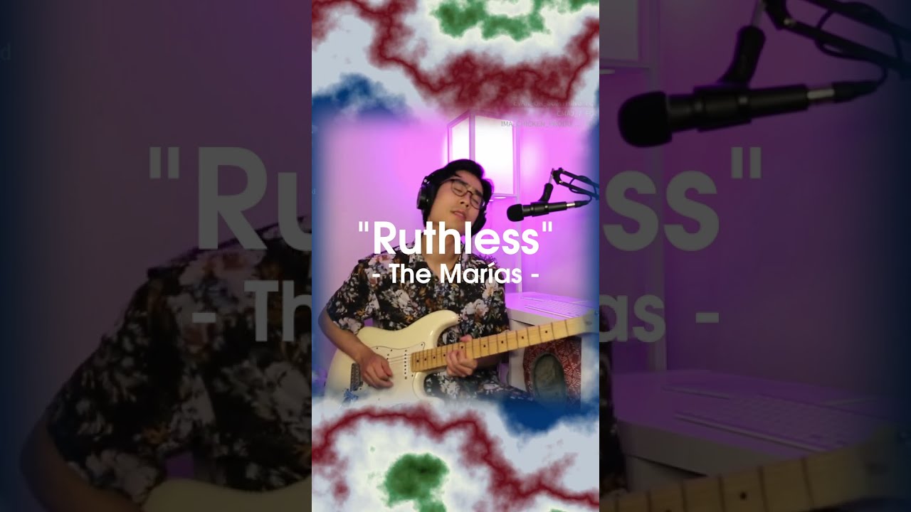 "Ruthless" - The Marías - 