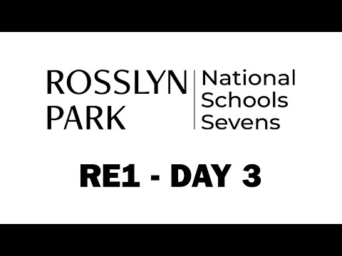 Live | rosslyn park national school sevens 2023 | re1 day 3