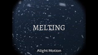 MELTING- original song