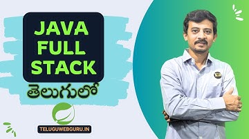 java full stack in telugu by telugu web guru | java full stack tutorial in telugu