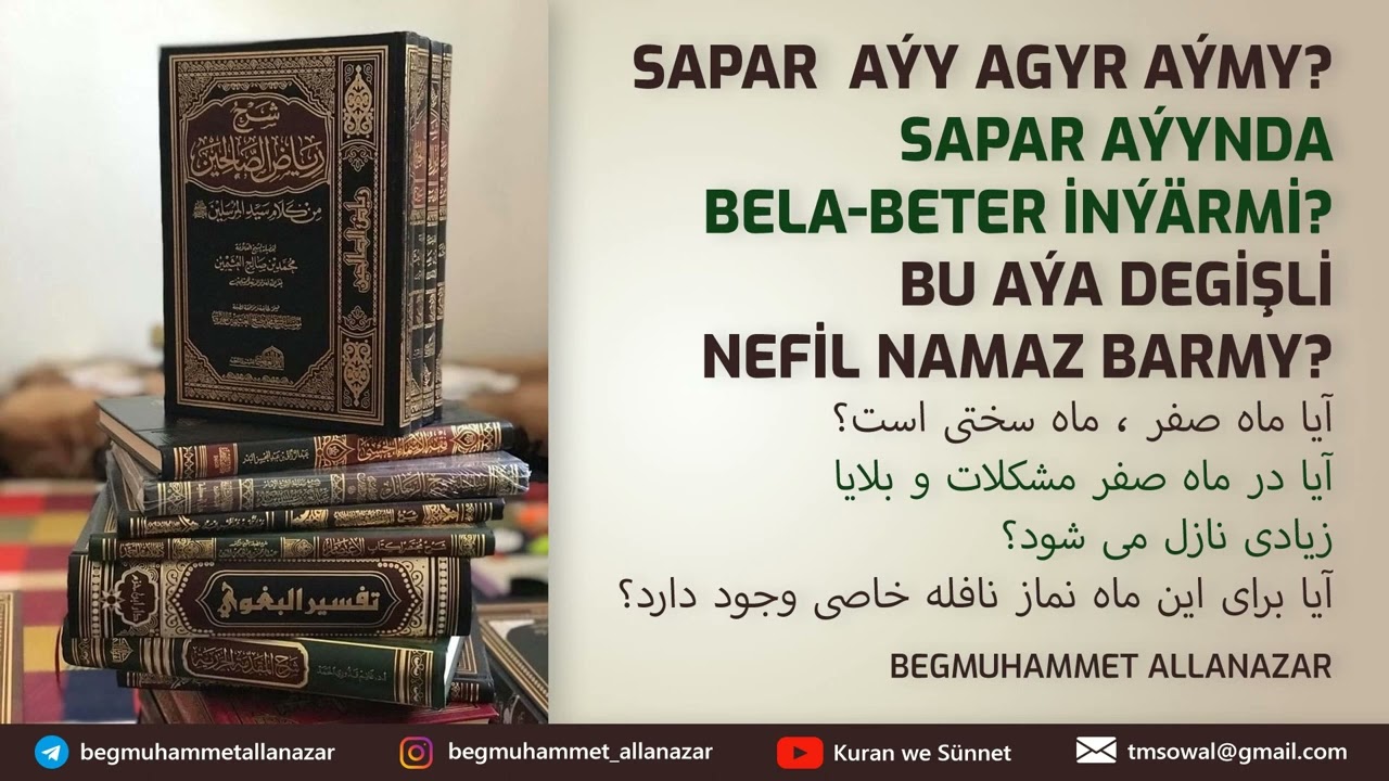 SAPAR AÝY BELA-BETER GELÝÄN AÝYMY?  | TÜRKMENÇE WAGYZ.#kuranwesunnet#wagyz