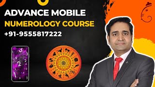 FREE WEBINAR OF ADVANCE MOBILE NUMEROLOGY CLASS-1  05-08-23