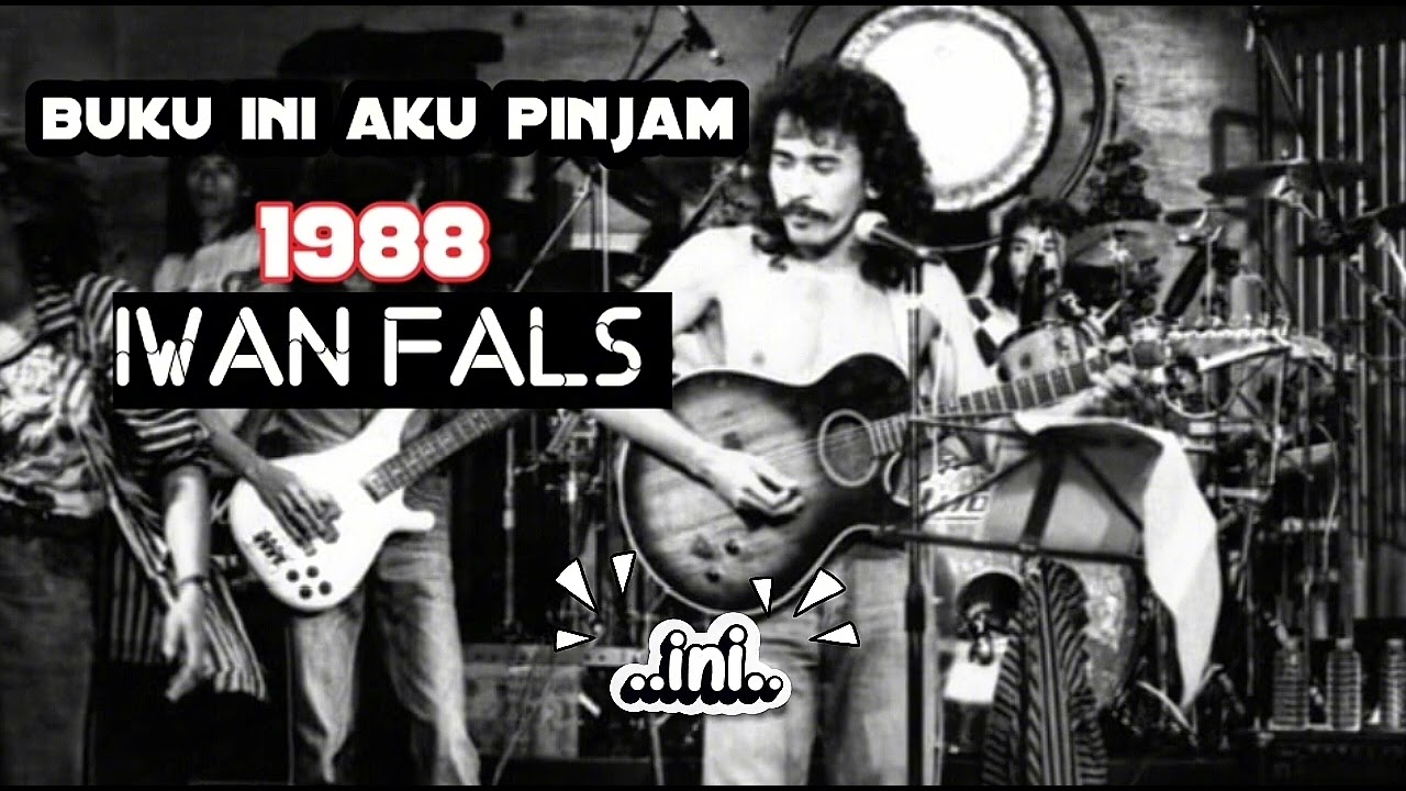 Buku ini aku pinjam Iwan fals 1988