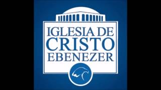 Video thumbnail of "Amado de Mi Alma - Iglesia de Cristo Ebenezer"