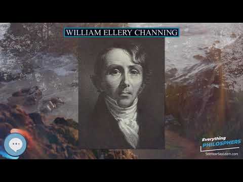 William Ellery Channing 👩‍🏫📜 Everything Philosophers 🧠👨🏿‍🏫