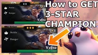 How to GET LVL 3 STAR on Champions - Teamfight Tactics Beginner Guide to  Upgrading TFT LoL - YouTube
