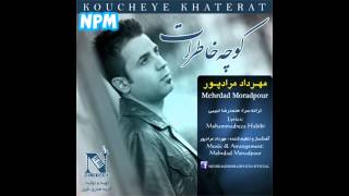 Mehrdad Moradpour – Koucheye Khaterat [2015]