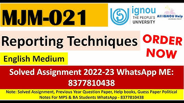 IGNOU MJM-021 Reporting Techniques 2022-23 | English Medium | Order Now | Best Quality Ever