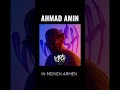AHMAD AMIN - IN MEINEN ARMEN