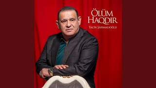 Ölüm Haqdır Resimi