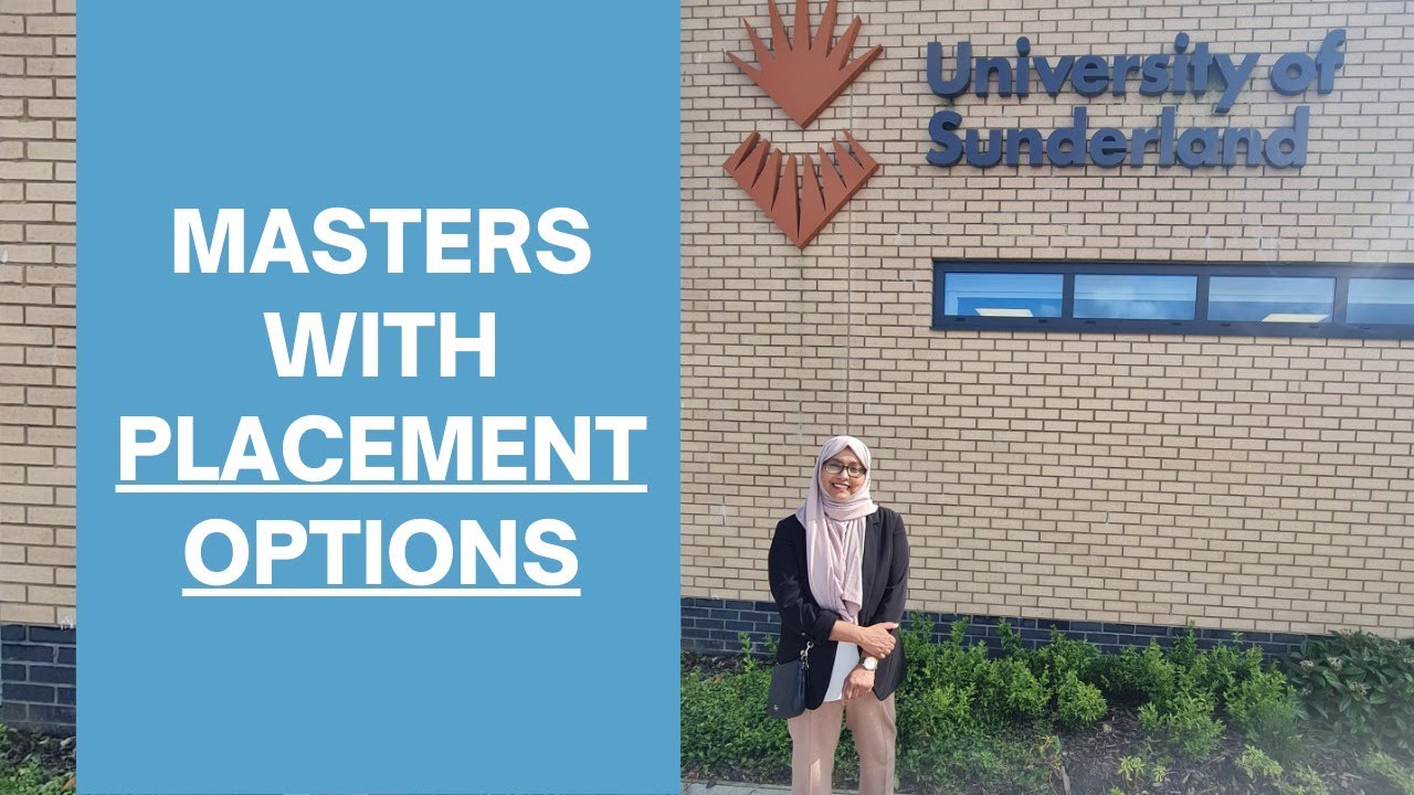🎓 Masters with Placement | University of Sunderland | 2025 Intake