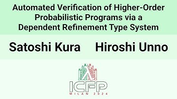 [ICFP24] Automated Verification of Higher-Order Probabilistic Programs via a Dependent Refinement(…)