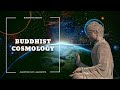 Buddhist Cosmology for Westerners