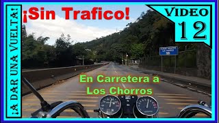 🔴 Sin Trafico En Carretera a Los Chorros - ¡A dar una Vuelta! 🔴🔵Rodando en nuestra Honda V-MEN 🔵