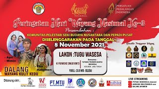 LIVE RELAY || WAYANG GAGRAK KEDU LAKON TUGU WASESA || DALANG KI PURWONO SINUGIYANTO