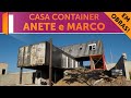 Casa Container em Construção - Anete e Marco