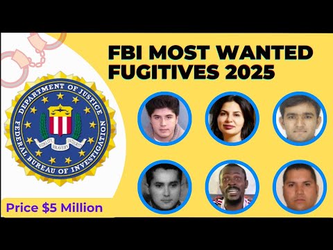 FBI Most Wanted Fugitives (2025) #mostwanted #fbi - YouTube