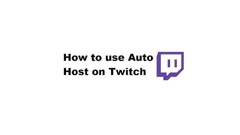 How to set up Auto Host on Twitch