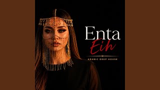 Enta Eih Arabic deep house