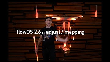flowOS 2.6 updates :: mapping adjust